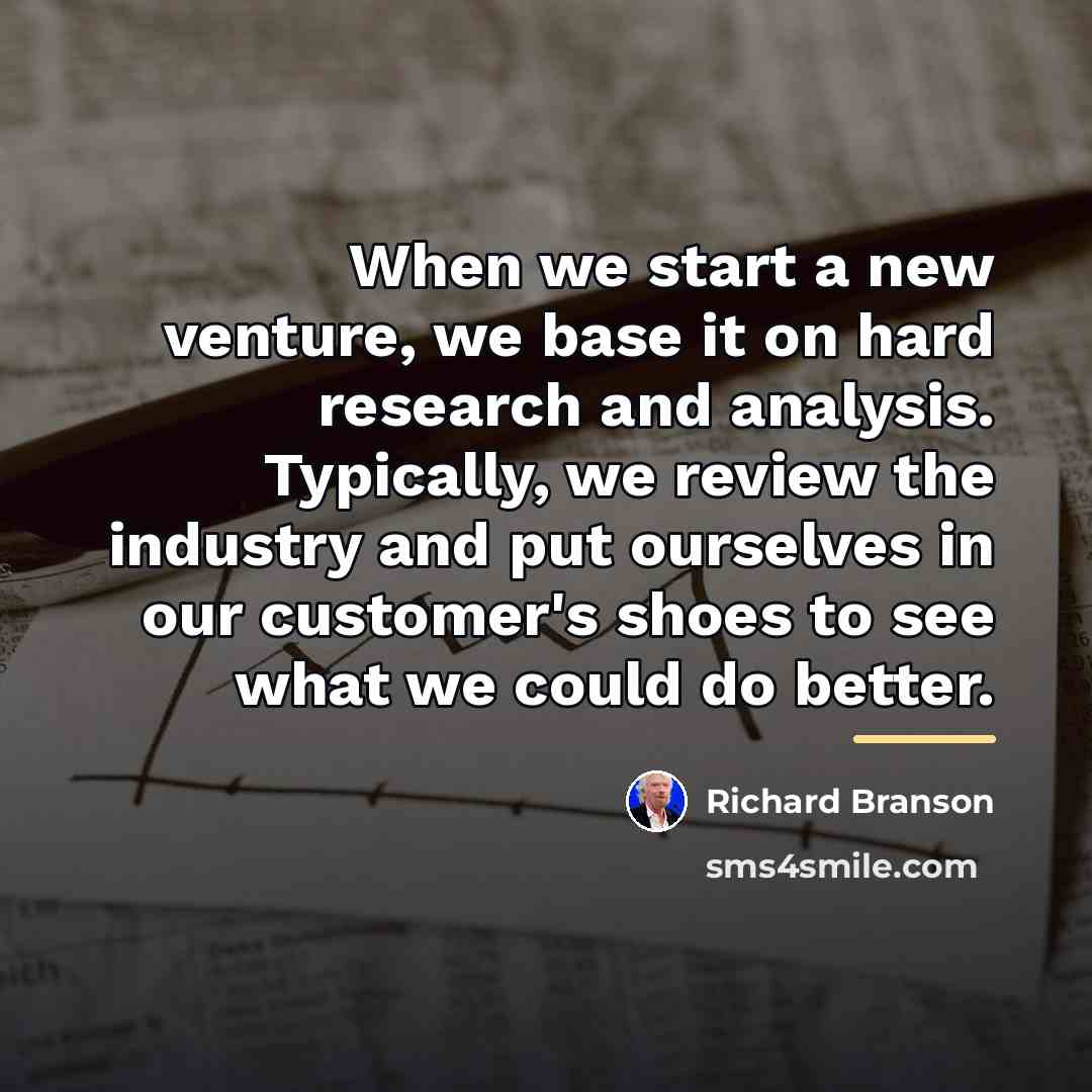 “When we start a new venture, we base it on…” quote by Richard Branson