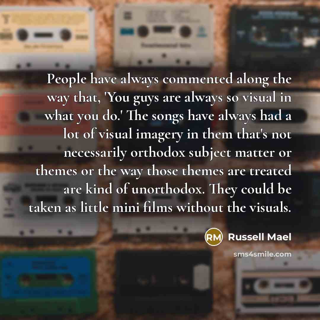 “People have always commented along the way that, 'You guys…” quote by Russell Mael