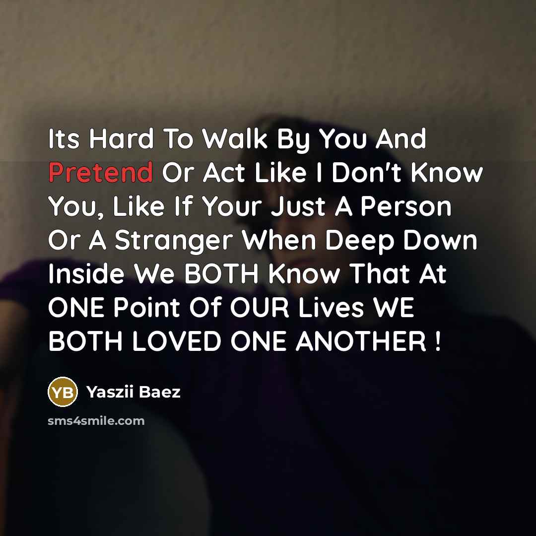 “Its Hard To Walk By You And Pretend Or Act…” quote by Yaszii Baez