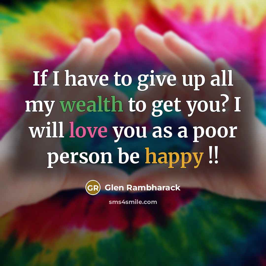 “If I have to give up all my wealth to…” quote by Glen Rambharack