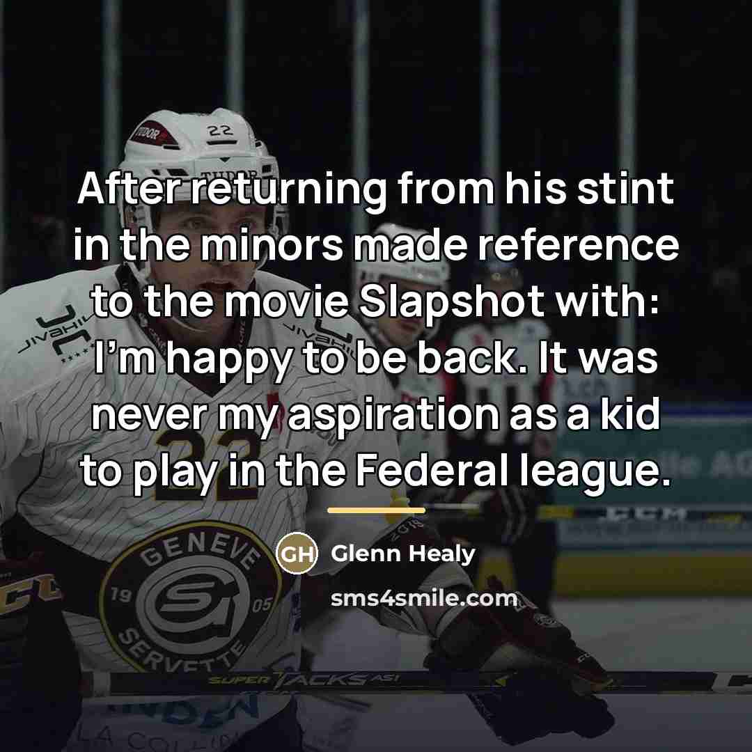 “After returning from his stint in the minors made reference…” quote by Glenn Healy