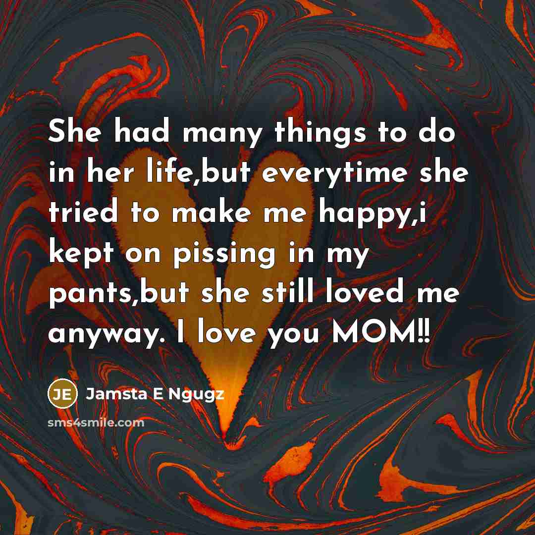 “She had many things to do in her life,but everytime…” quote by Jamsta E Ngugz