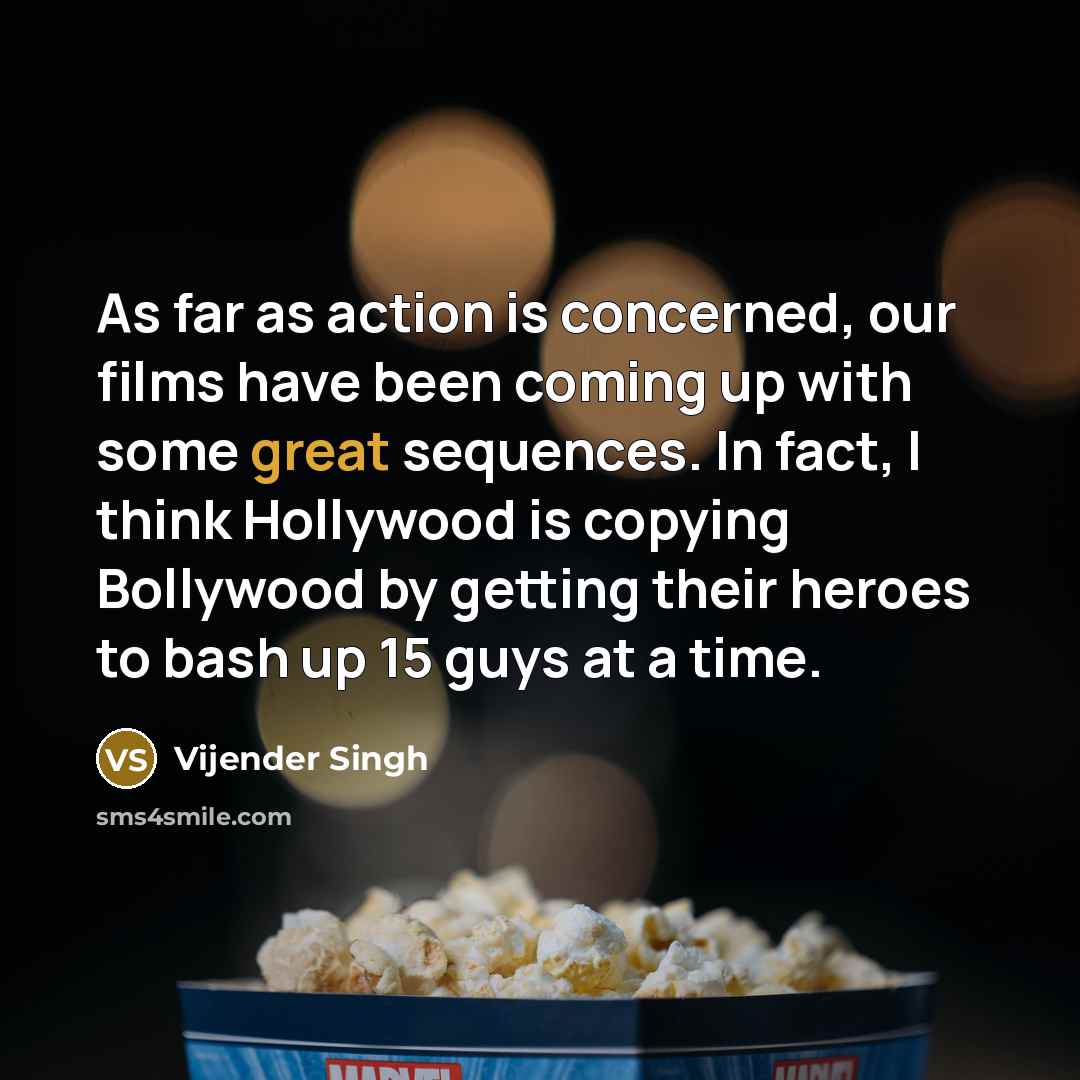 “As far as action is concerned, our films have been…” quote by Vijender Singh