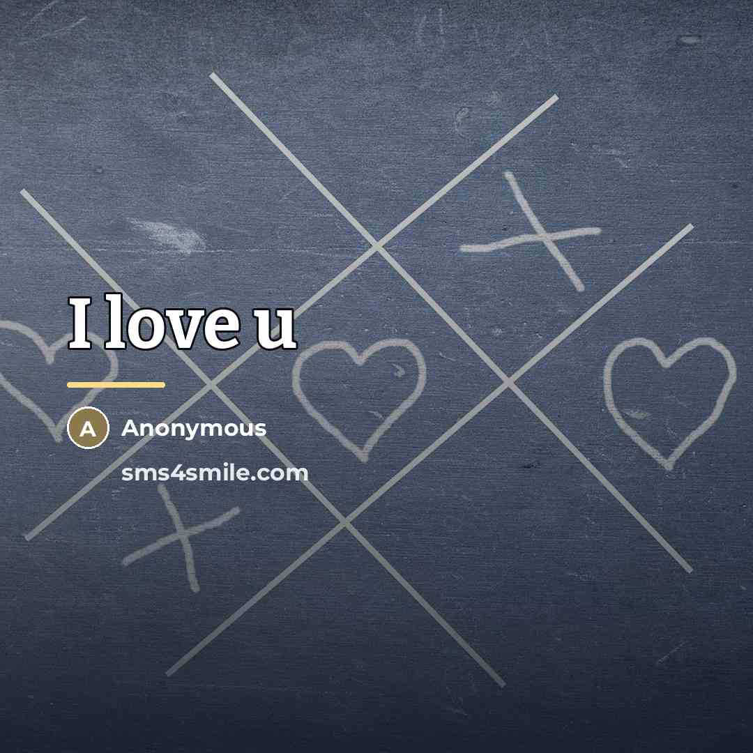 “I love u…” quote by Anonymous