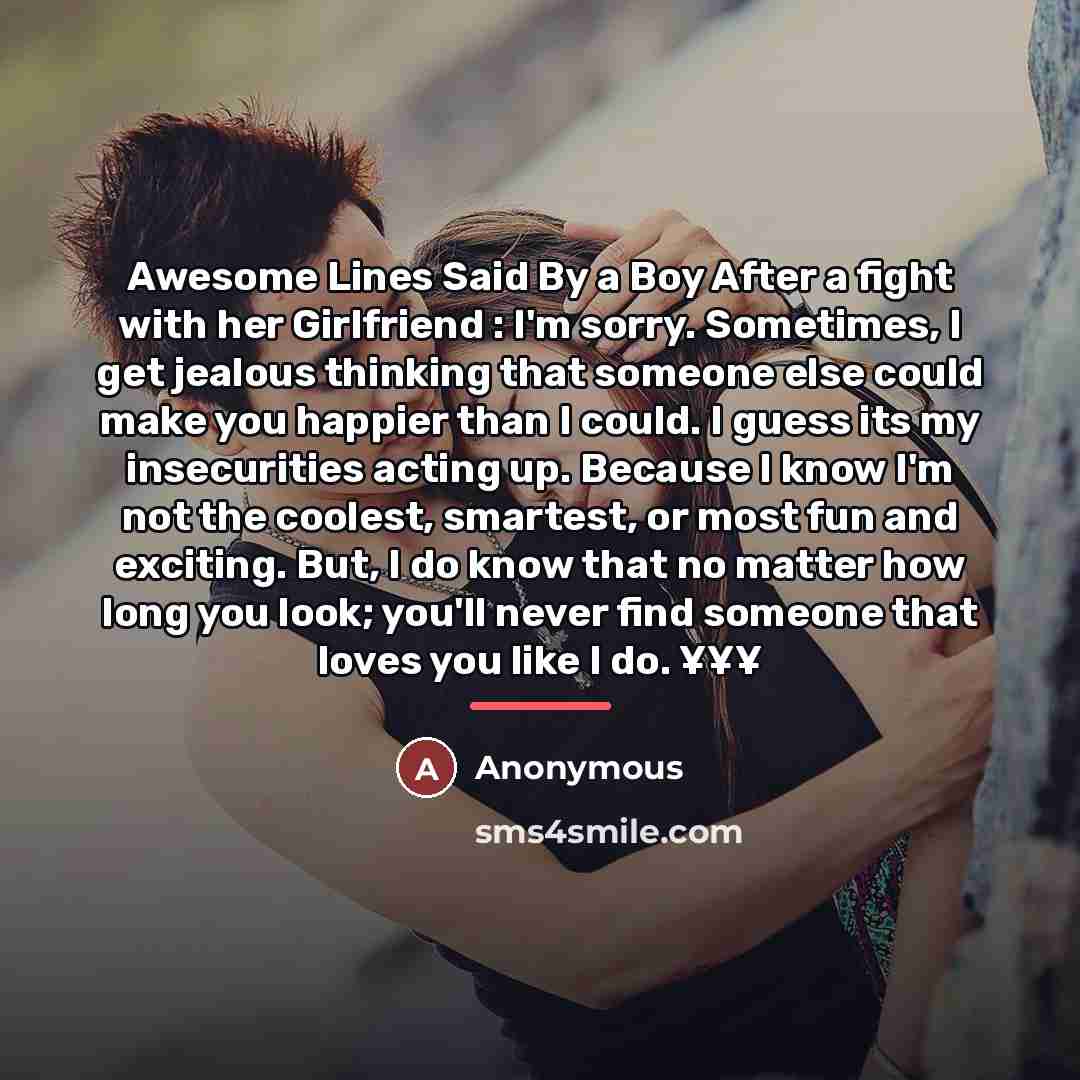 “Awesome Lines Said By a Boy After a fight with…” quote by Anonymous
