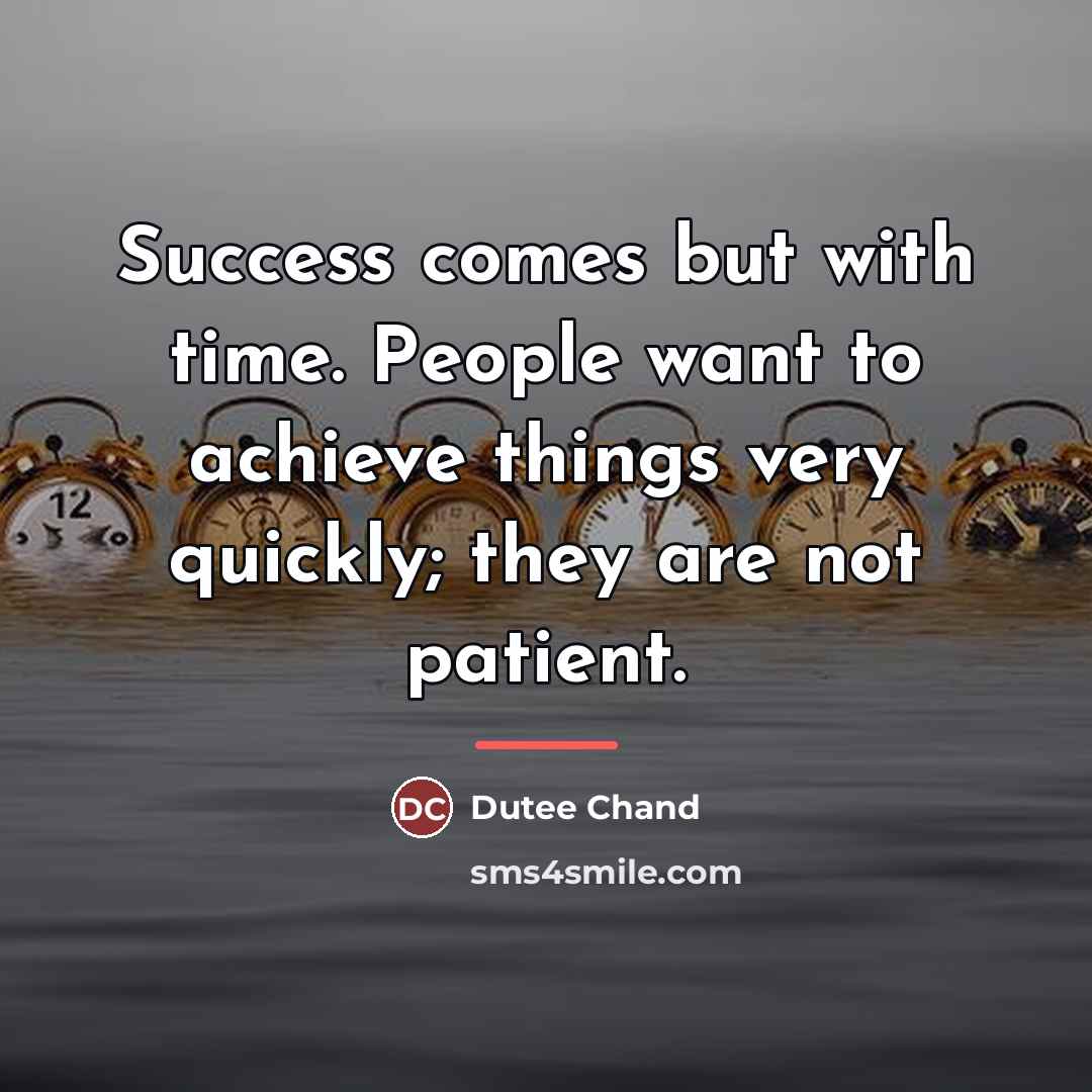 “Success comes but with time. People want to achieve things…” quote by Dutee Chand