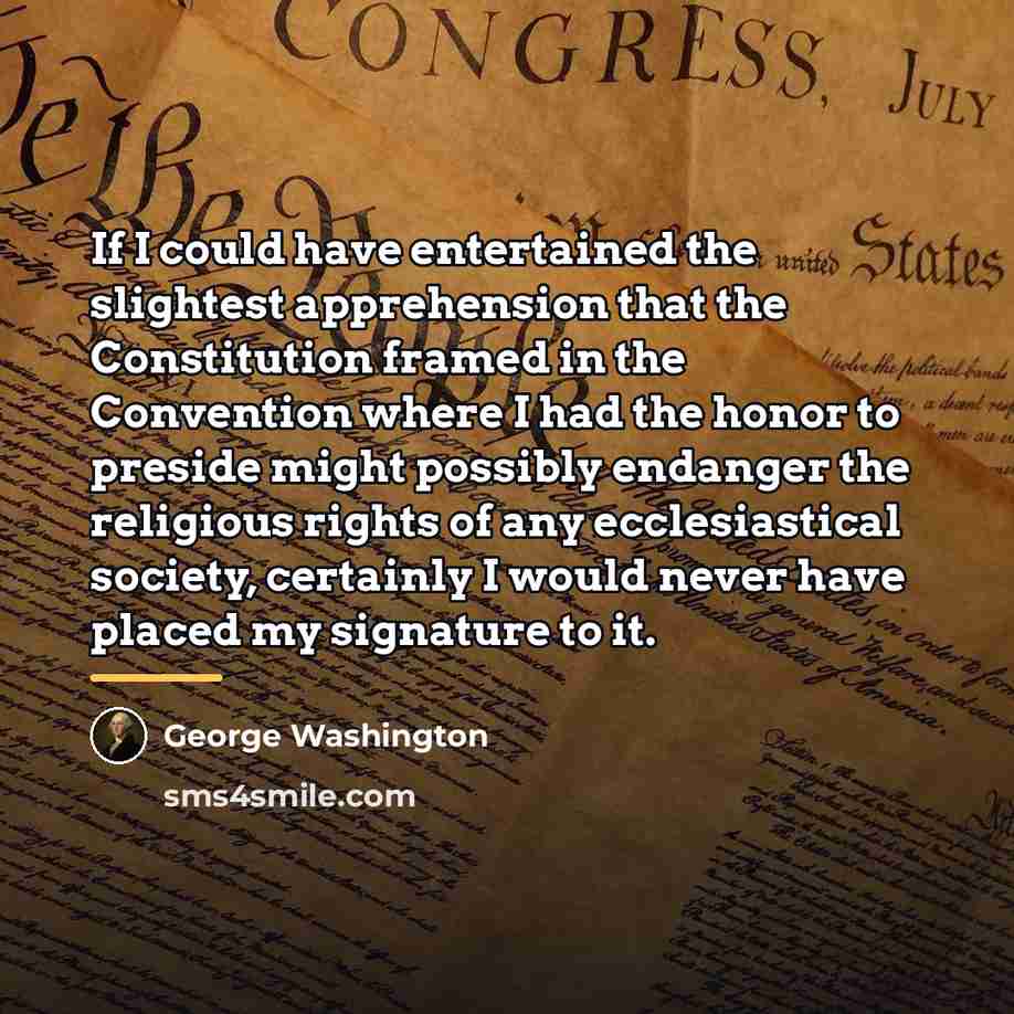 “If I could have entertained the slightest apprehension that the…” quote by George Washington