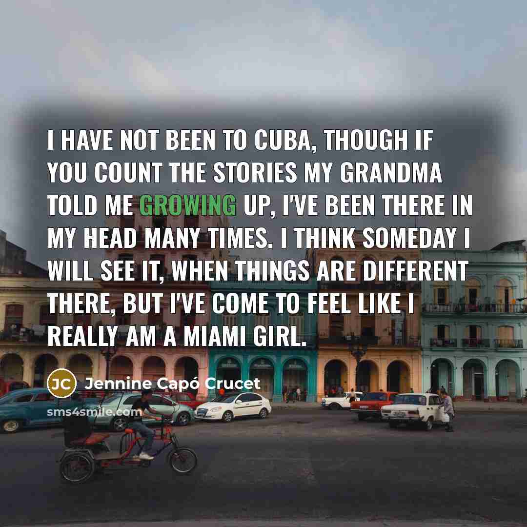 “I have not been to Cuba, though if you count…” quote by Jennine Capó Crucet