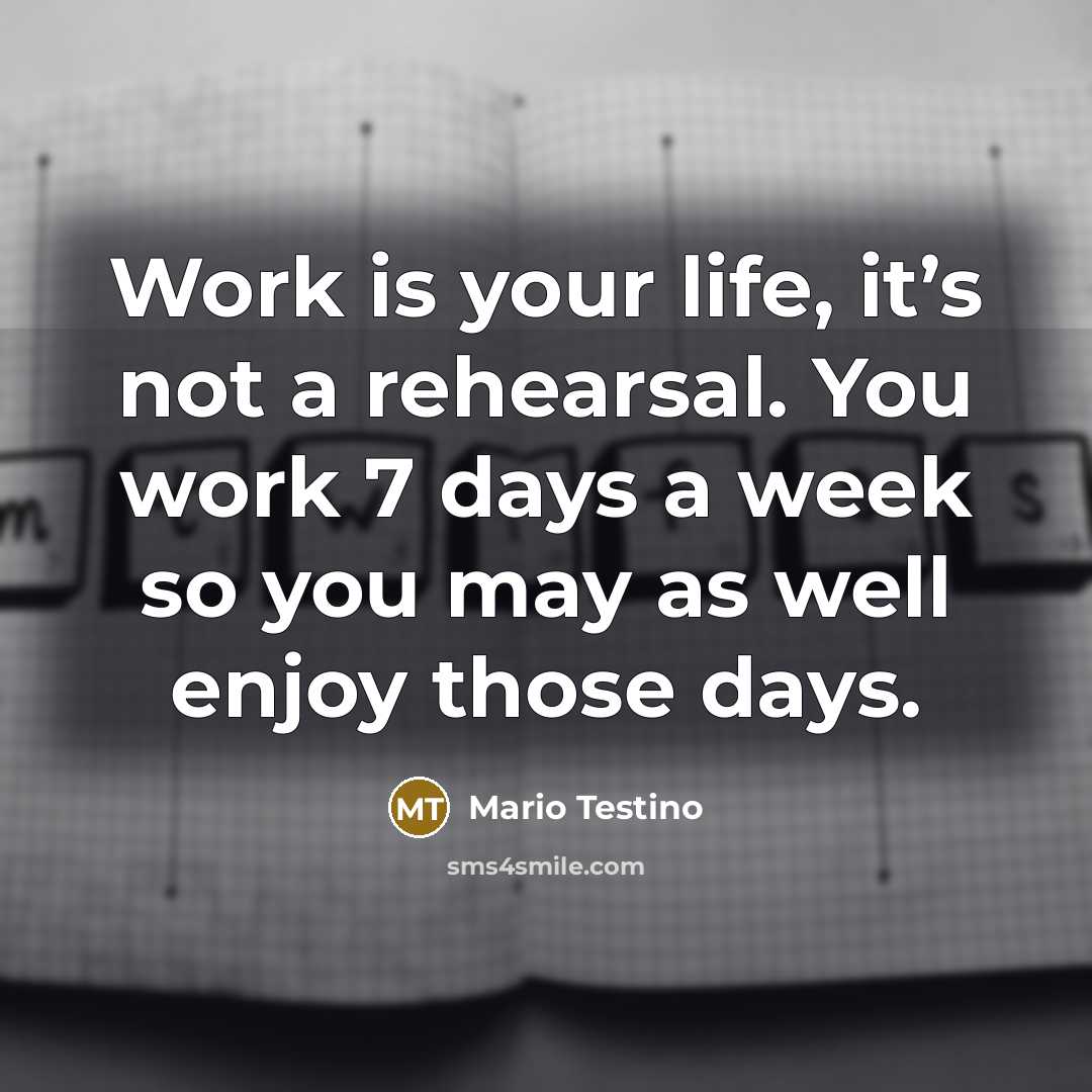 “Work is your life, it’s not a rehearsal. You work…” quote by Mario Testino