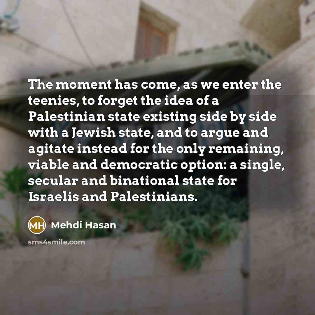 “The moment has come, as we enter the teenies, to…” quote by Mehdi Hasan