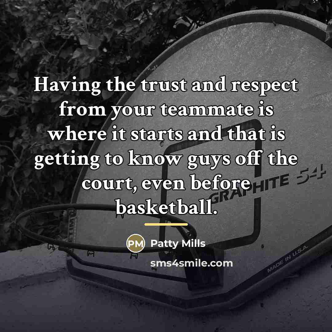 “Having the trust and respect from your teammate is where…” quote by Patty Mills