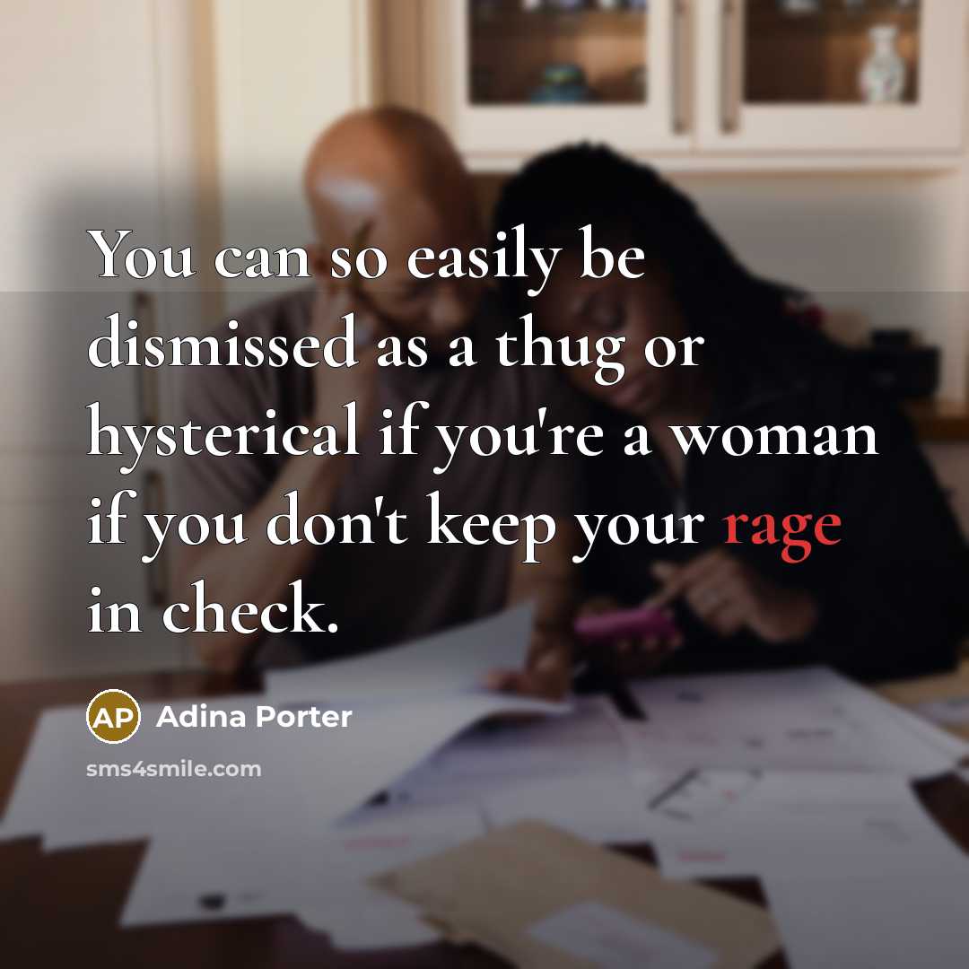 “You can so easily be dismissed as a thug or…” quote by Adina Porter