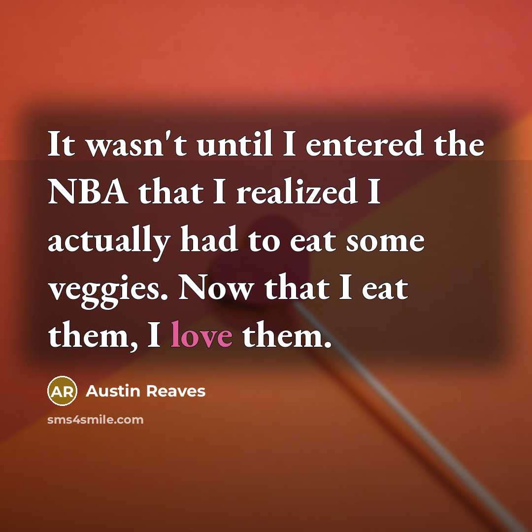 “It wasn't until I entered the NBA that I realized…” quote by Austin Reaves
