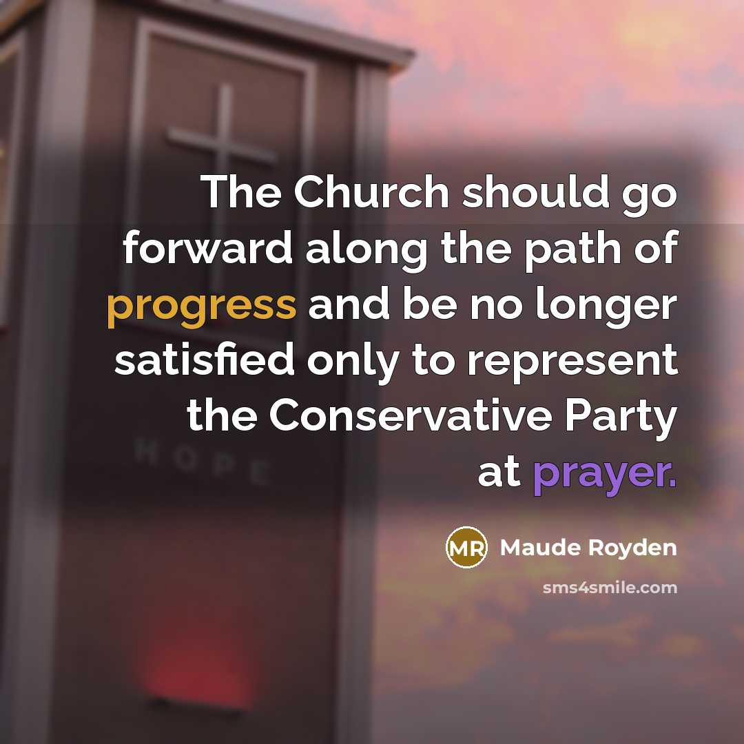 “The Church should go forward along the path of progress…” quote by Maude Royden