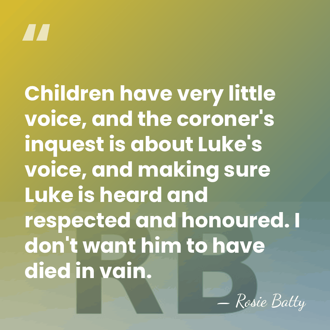 Children have very little voice, and the coroner's inquest is about Luke's&hellip; - Rosie Batty