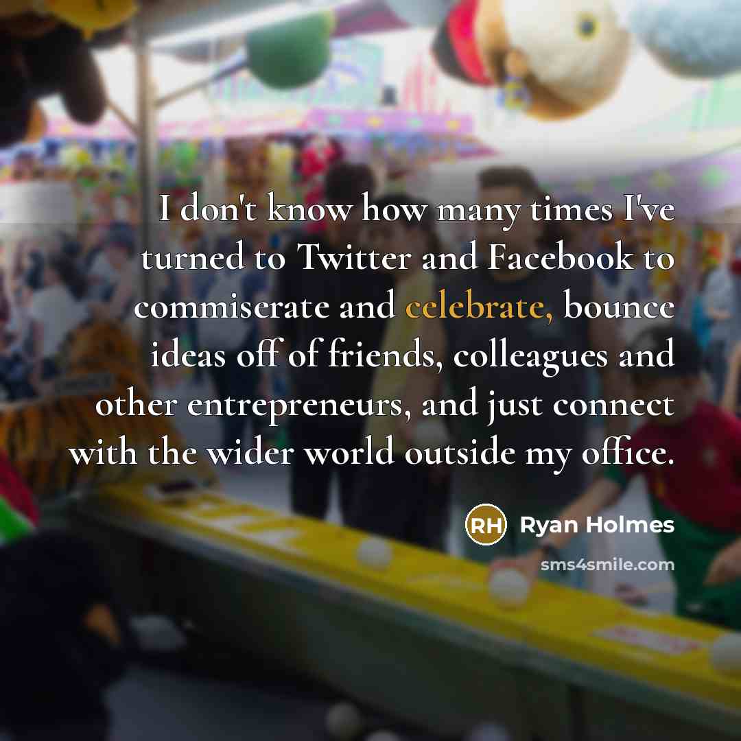 “I don't know how many times I've turned to Twitter…” quote by Ryan Holmes