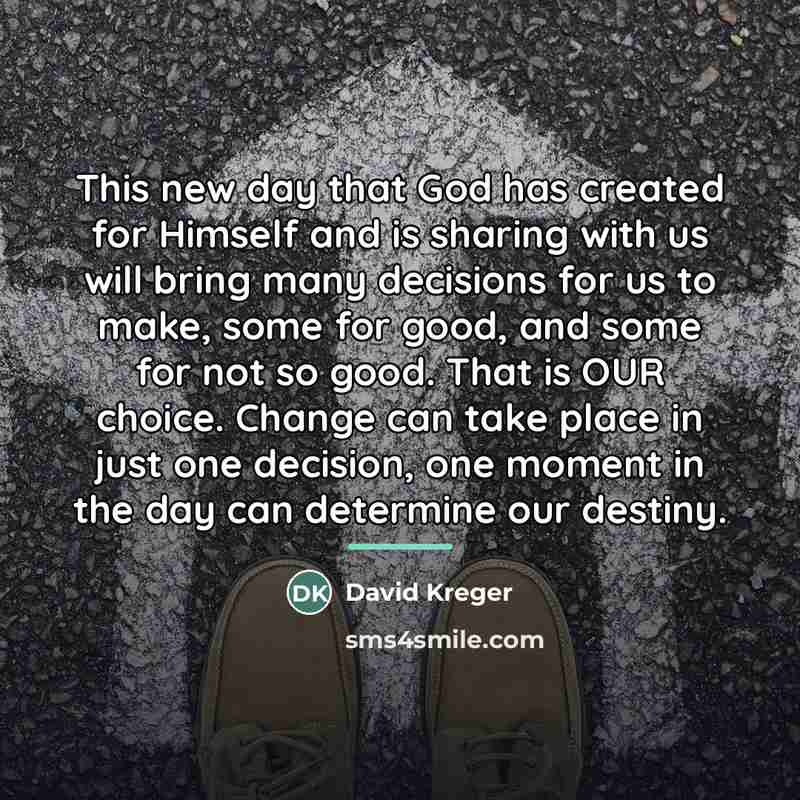 “This new day that God has created for Himself and…” quote by David Kreger