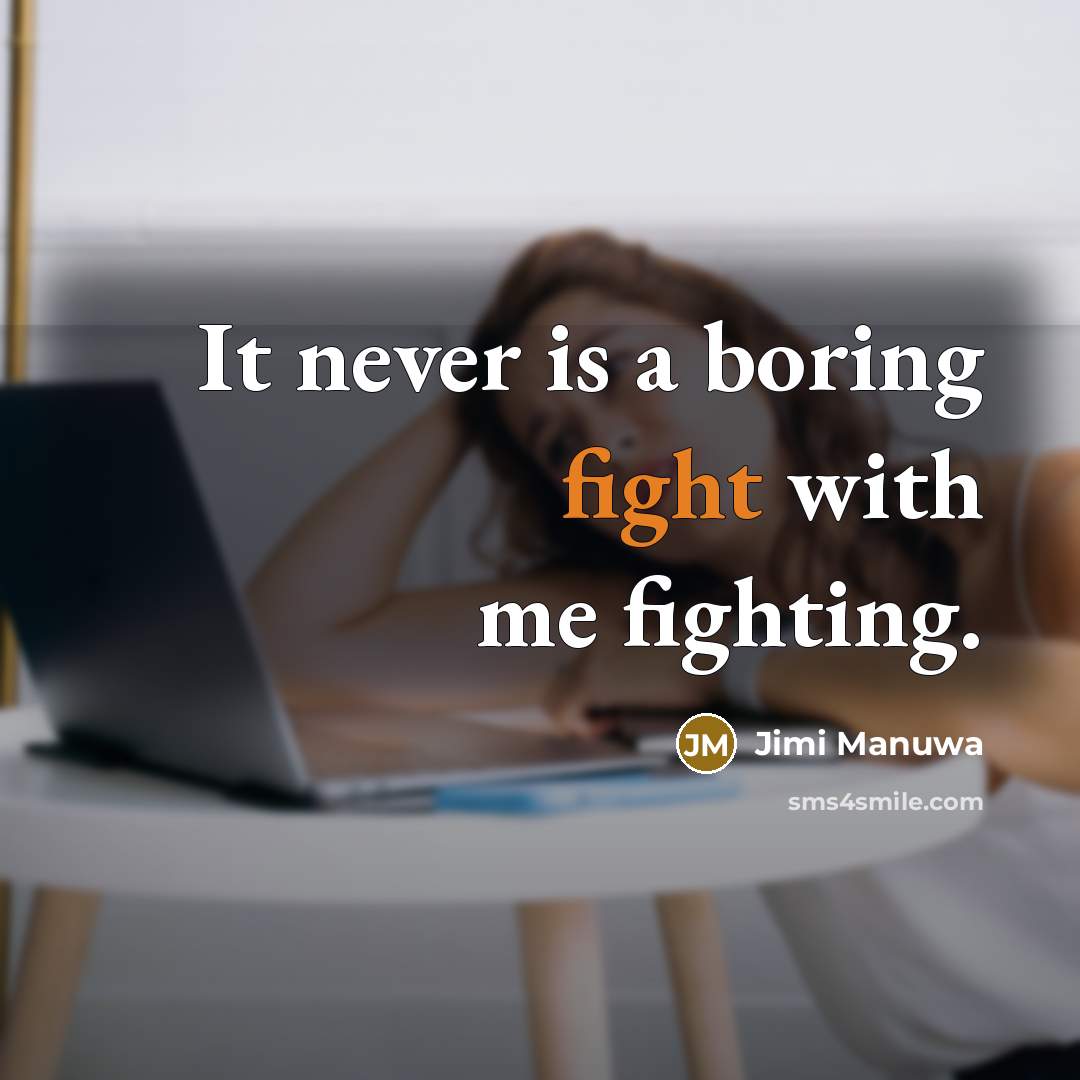 “It never is a boring fight with me fighting.…” quote by Jimi Manuwa