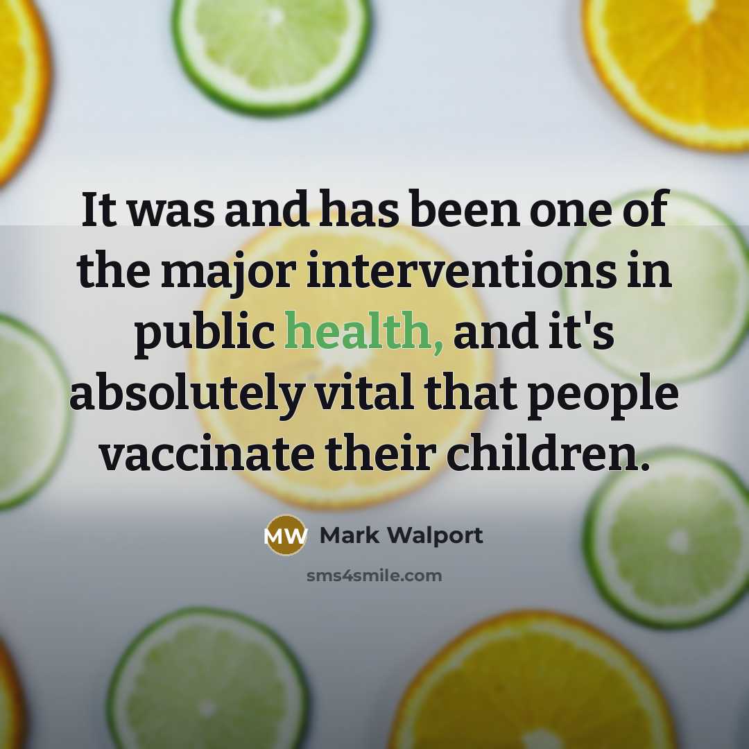 “It was and has been one of the major interventions…” quote by Mark Walport