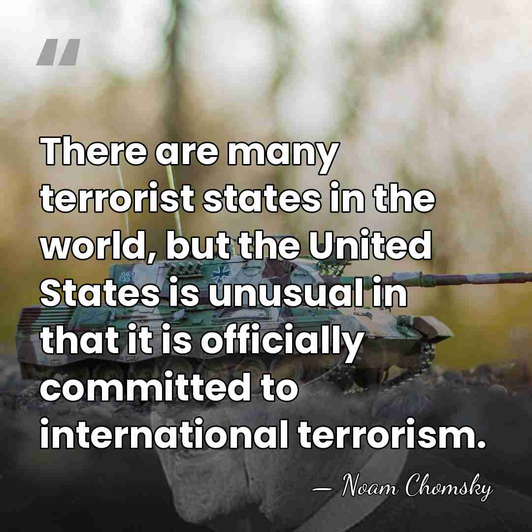 There are many terrorist states in the world, but the United States&hellip; - Noam Chomsky