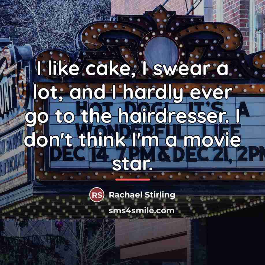 “I like cake, I swear a lot, and I hardly…” quote by Rachael Stirling