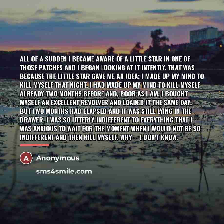 “All of a sudden I became aware of a little…” quote by Anonymous