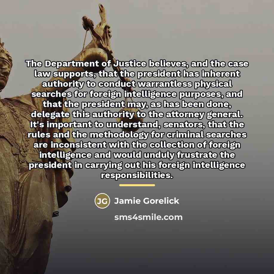 “The Department of Justice believes, and the case law supports,…” quote by Jamie Gorelick
