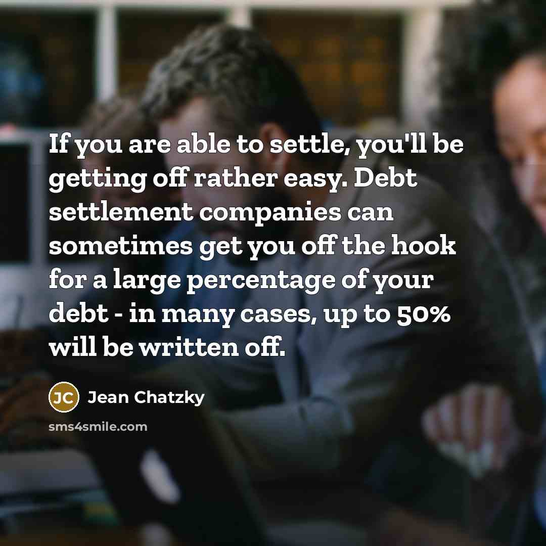 “If you are able to settle, you'll be getting off…” quote by Jean Chatzky