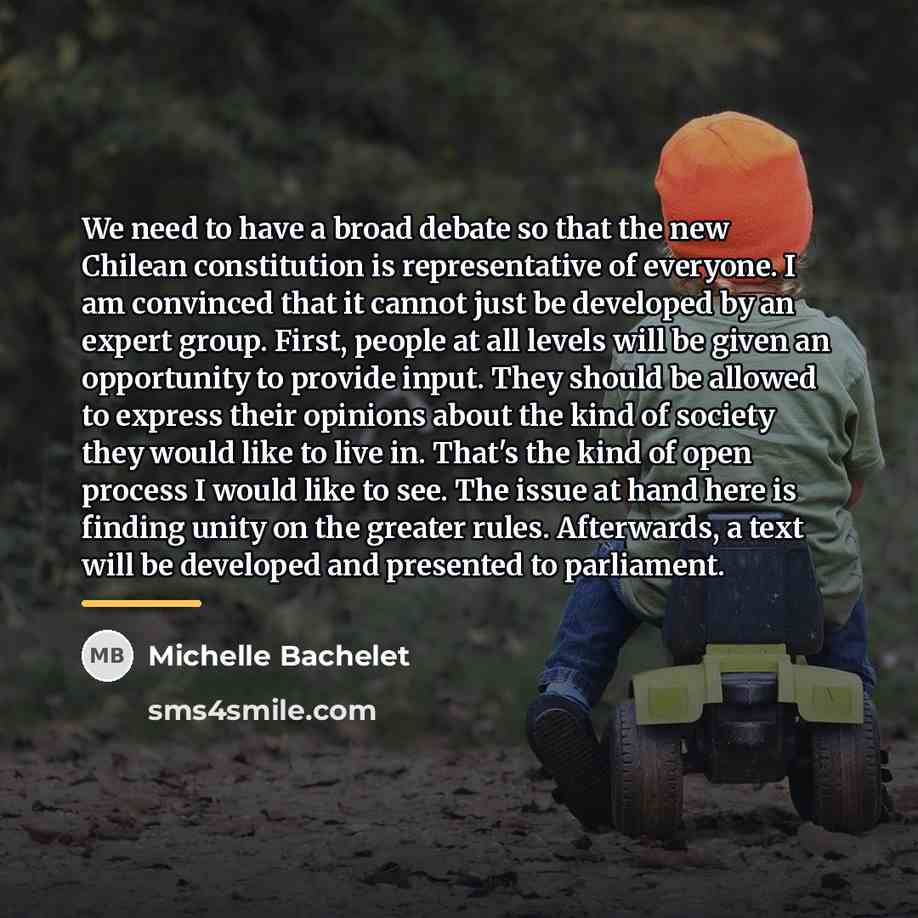 “We need to have a broad debate so that the…” quote by Michelle Bachelet