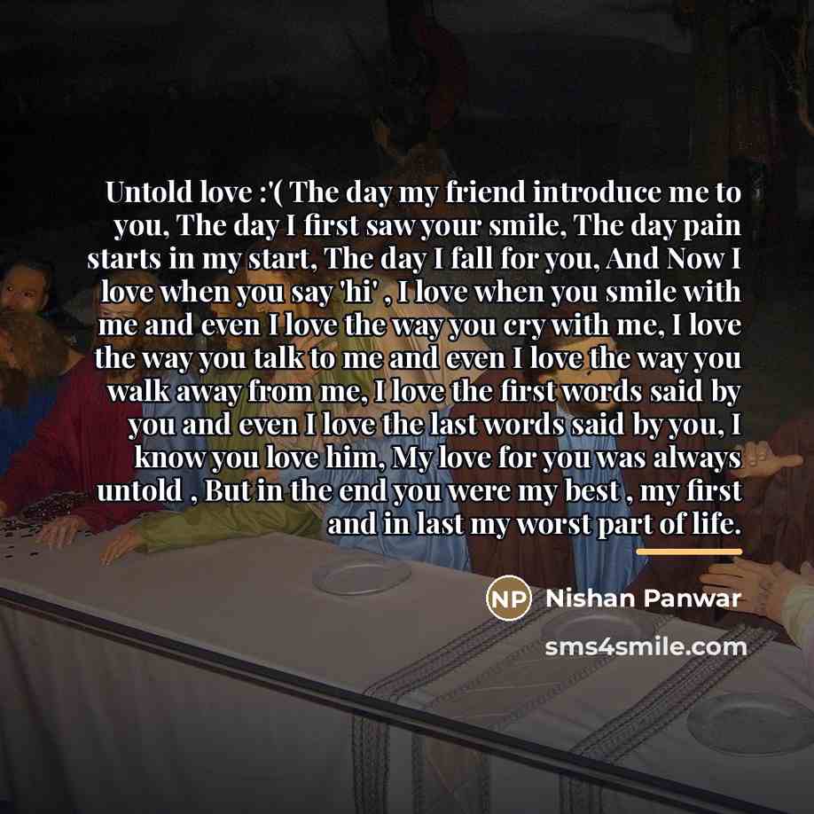 “Untold love :'( The day my friend introduce me to…” quote by Nishan Panwar