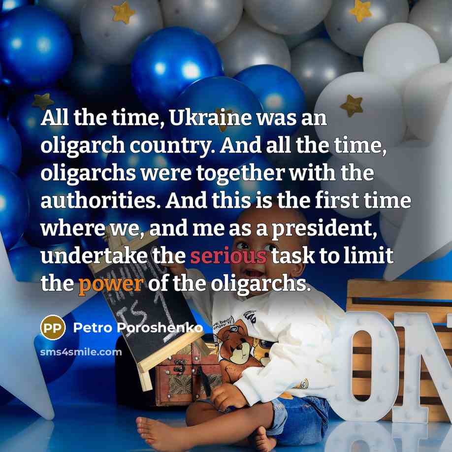 “All the time, Ukraine was an oligarch country. And all…” quote by Petro Poroshenko