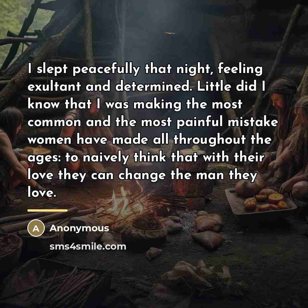 “I slept peacefully that night, feeling exultant and determined. Little…” quote by Anonymous