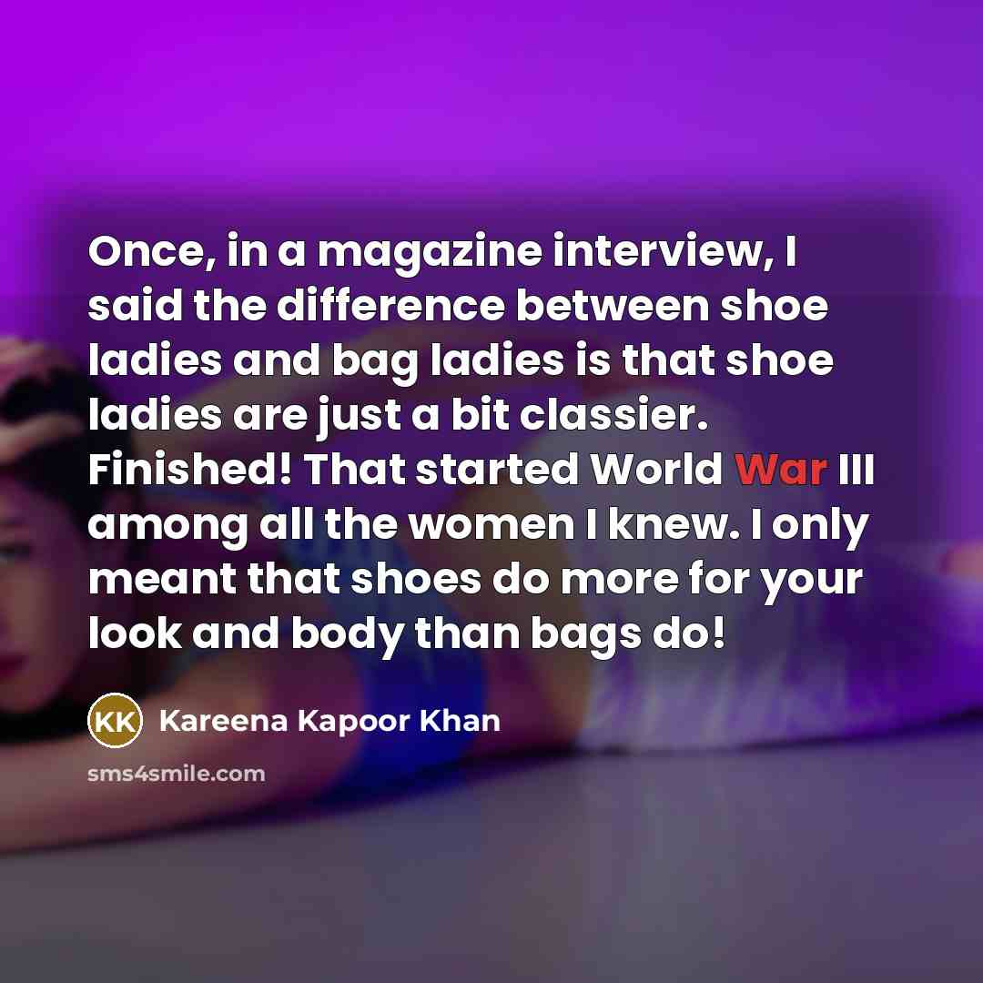 “Once, in a magazine interview, I said the difference between…” quote by Kareena Kapoor Khan