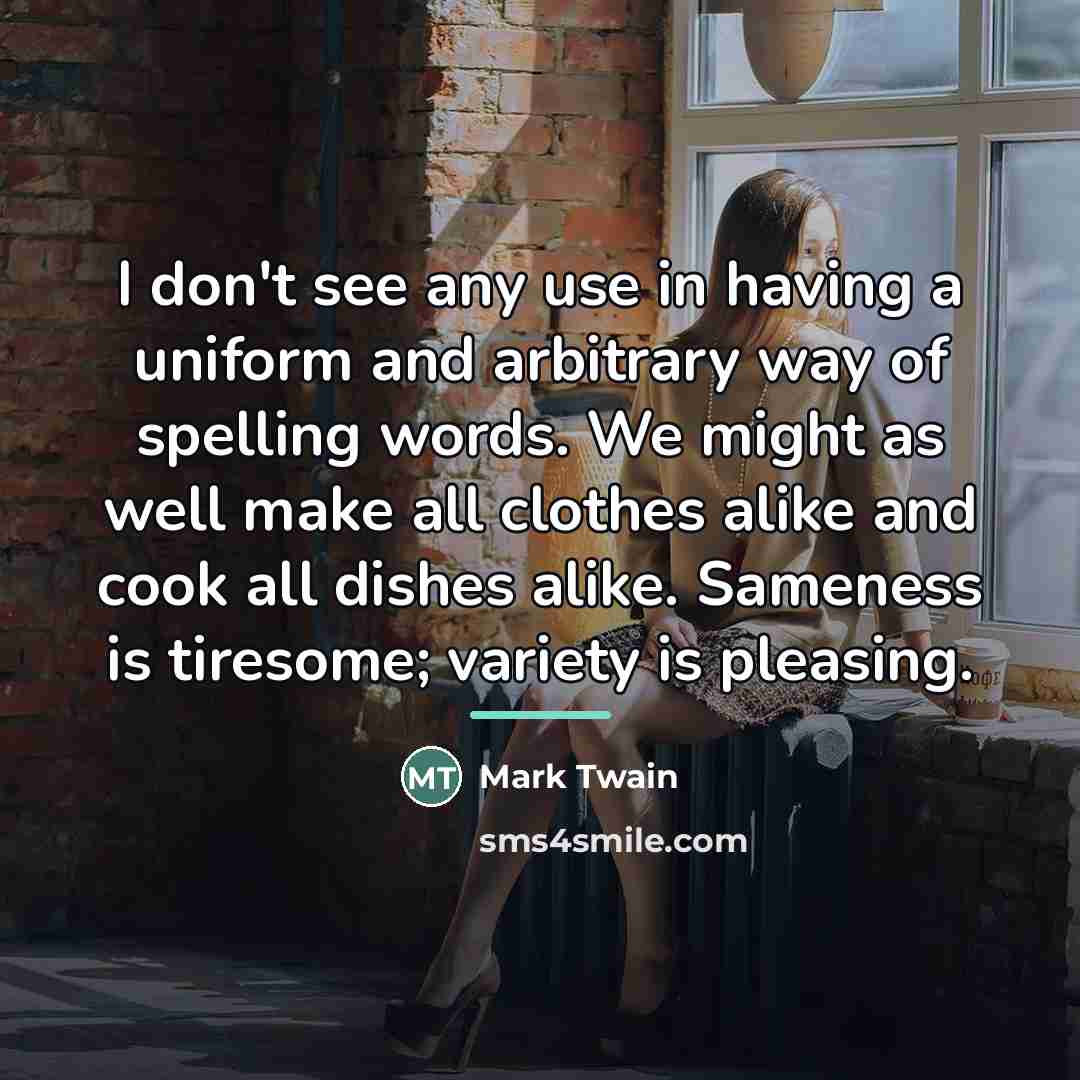 “I don't see any use in having a uniform and…” quote by Mark Twain