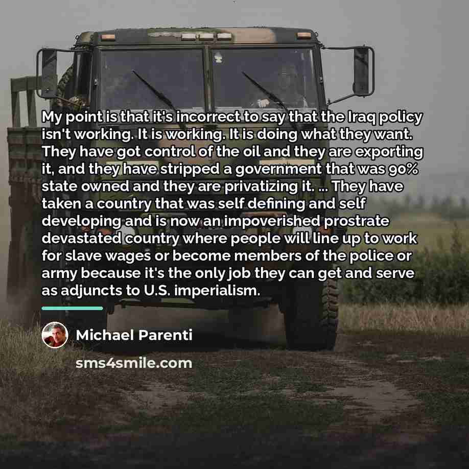 “My point is that it's incorrect to say that the…” quote by Michael Parenti
