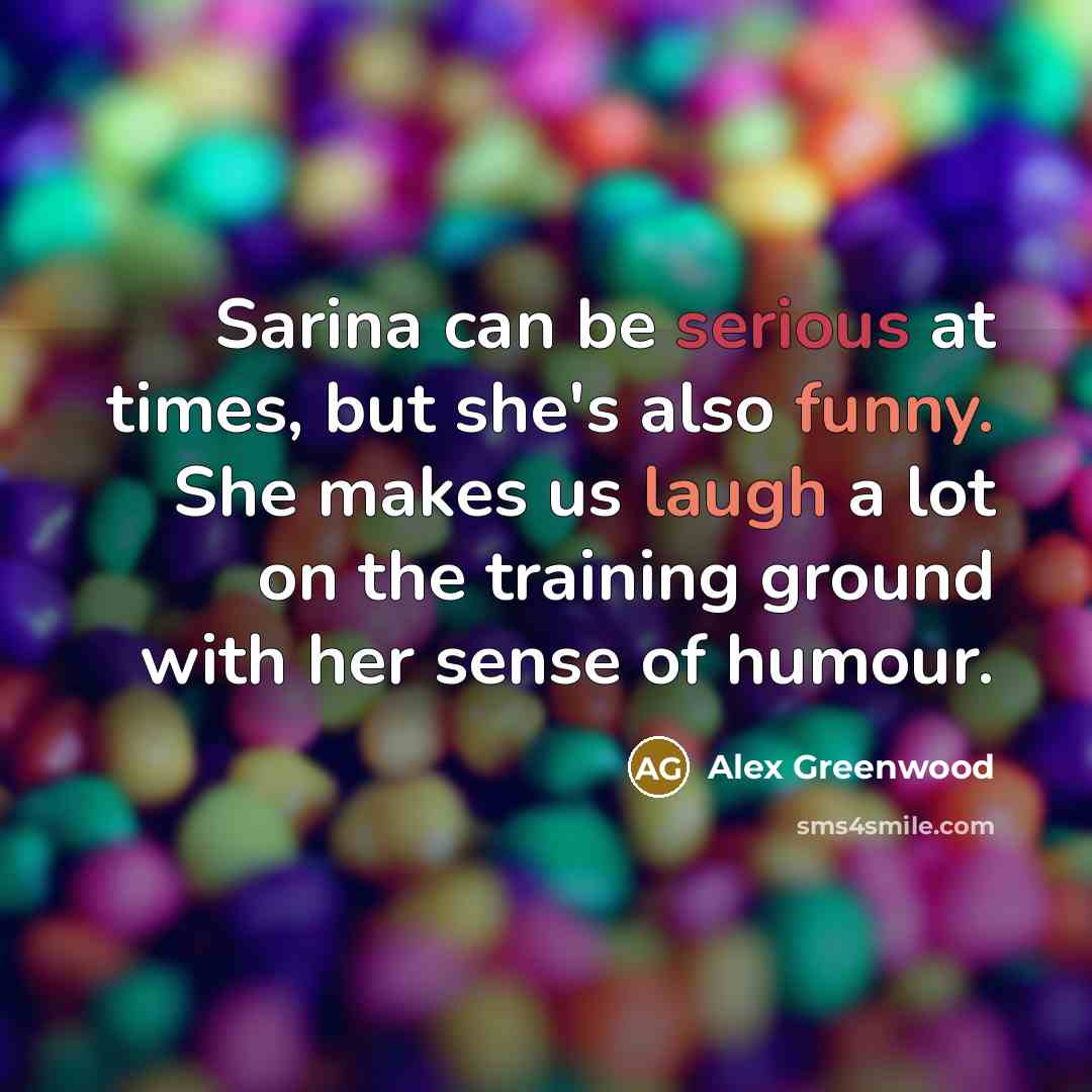 “Sarina can be serious at times, but she's also funny. She makes us laugh a lot on the training ground with her sense of humour.” quote by Alex Greenwood