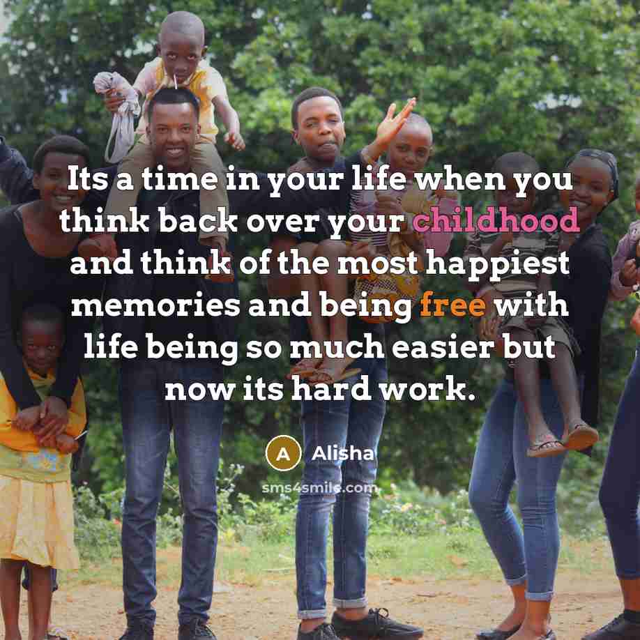“Its a time in your life when you think back…” quote by Alisha