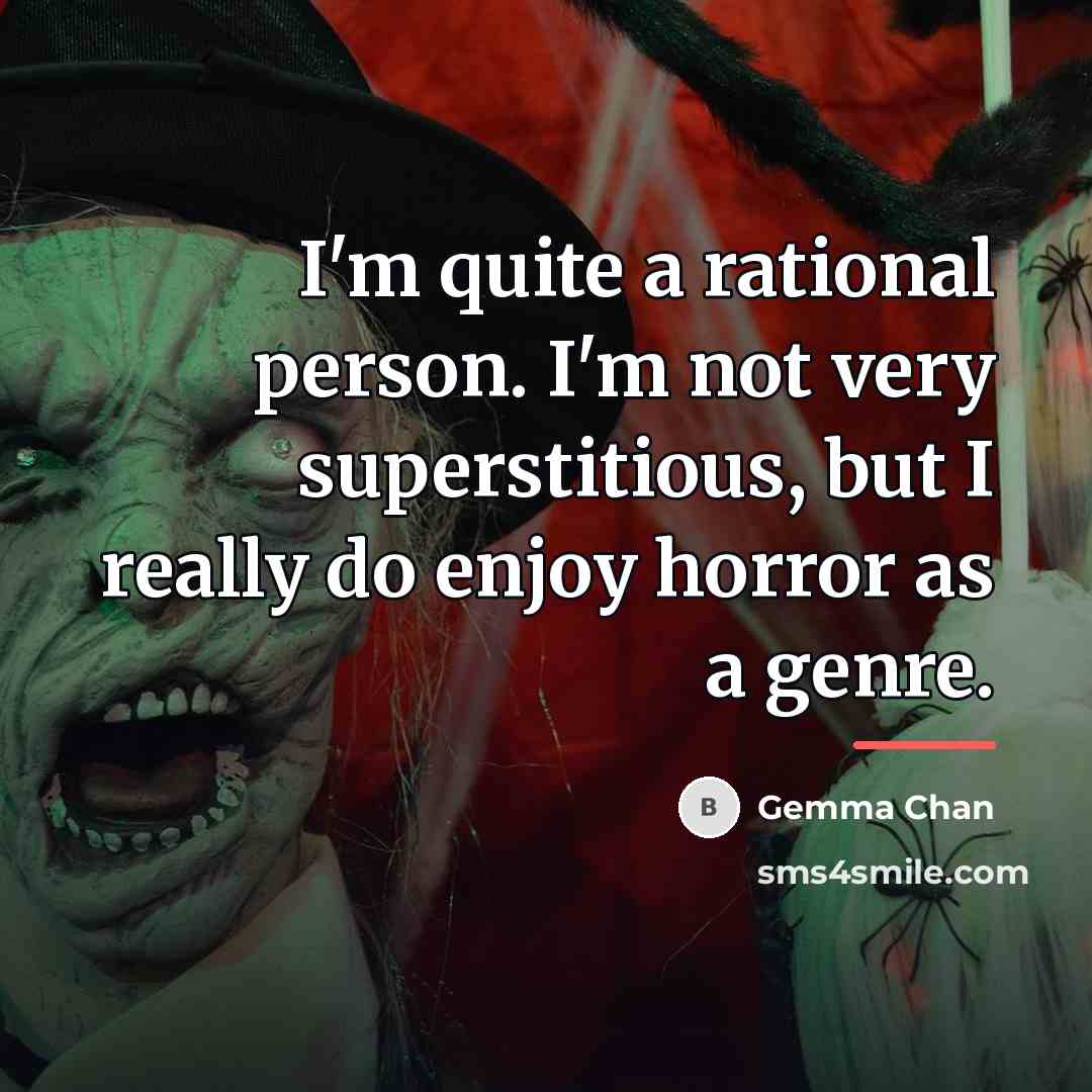 “I'm quite a rational person. I'm not very superstitious, but…” quote by Gemma Chan