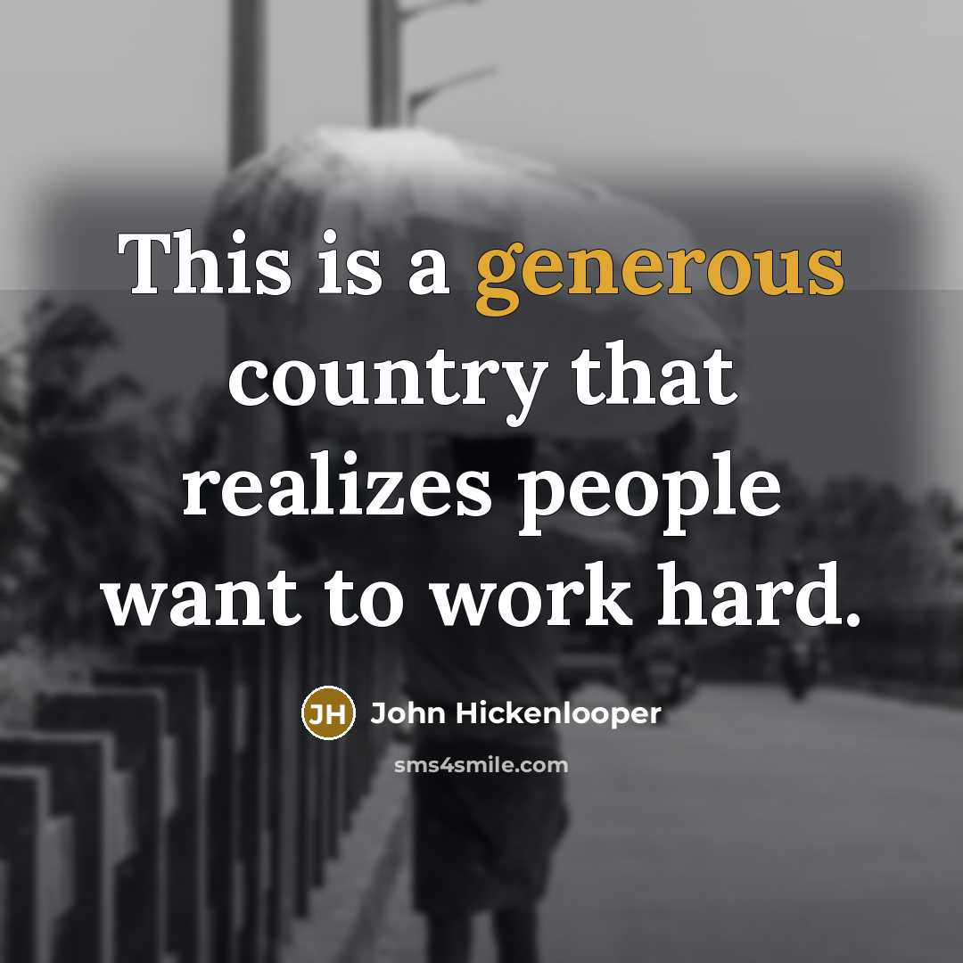 “This is a generous country that realizes people want to…” quote by John Hickenlooper
