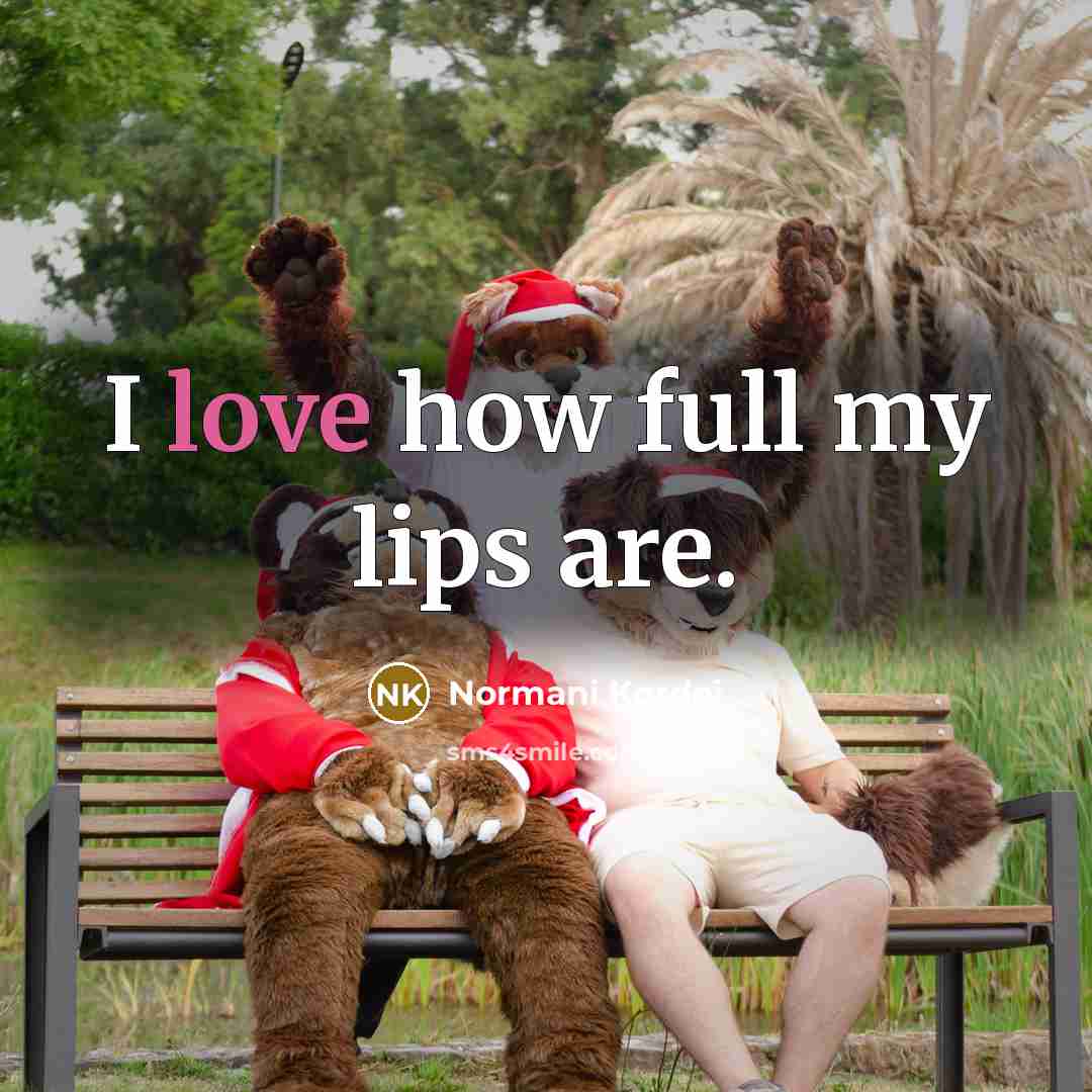 “I love how full my lips are.…” quote by Normani Kordei