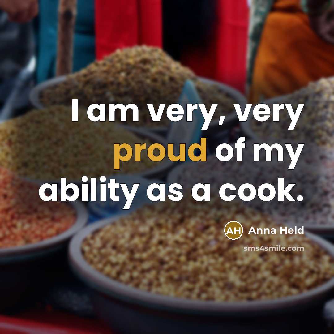 “I am very, very proud of my ability as a…” quote by Anna Held