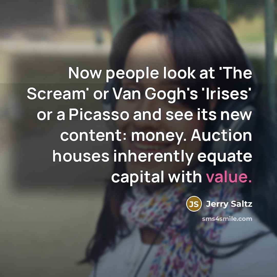 “Now people look at 'The Scream' or Van Gogh's 'Irises'…” quote by Jerry Saltz