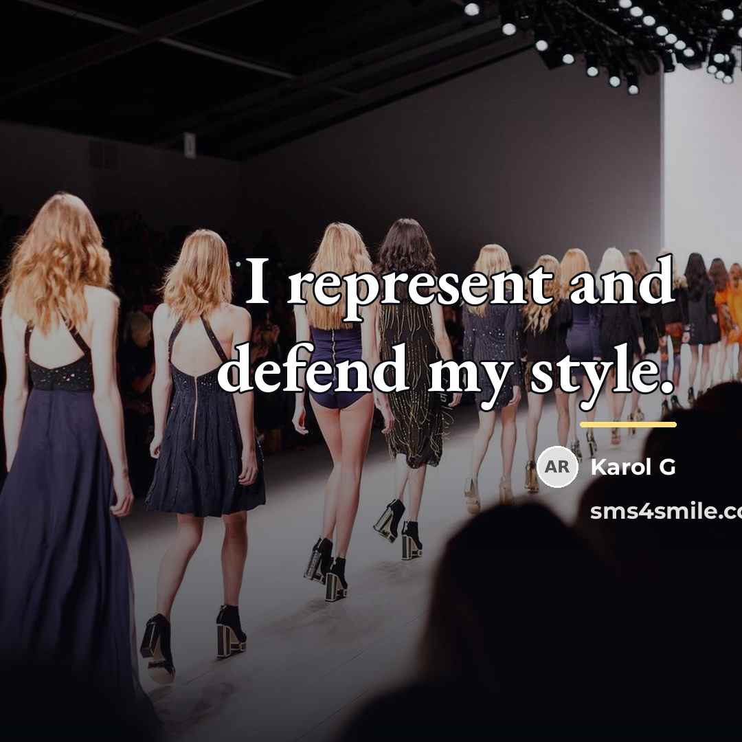 “I represent and defend my style.…” quote by Karol G