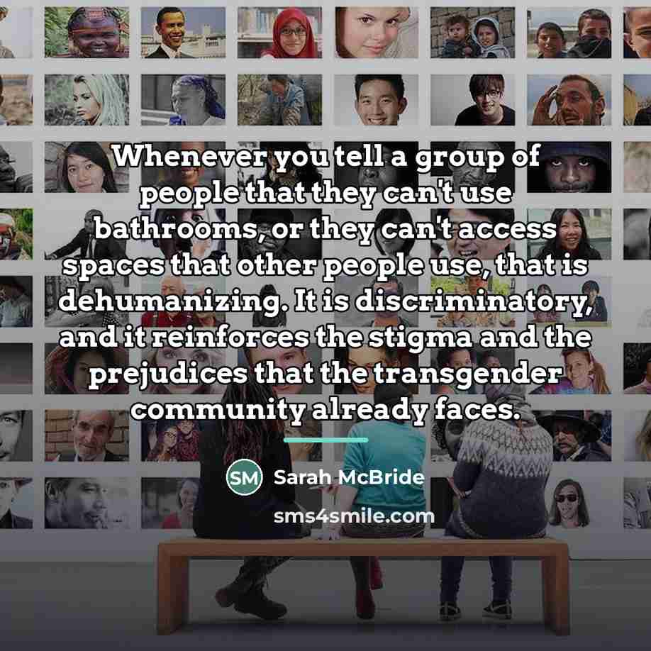 “Whenever you tell a group of people that they can't…” quote by Sarah McBride