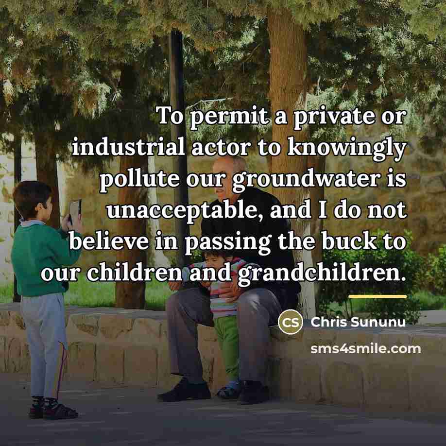 “To permit a private or industrial actor to knowingly pollute…” quote by Chris Sununu