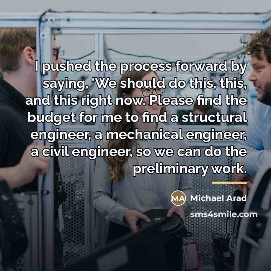 “I pushed the process forward by saying, 'We should do…” quote by Michael Arad