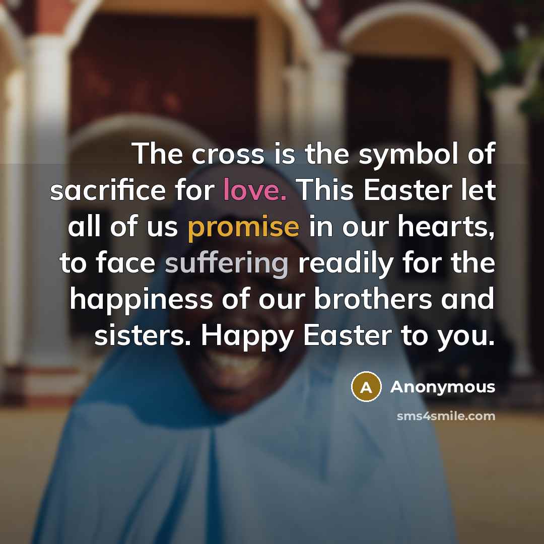 “The cross is the symbol of sacrifice for love. This…” quote by Anonymous