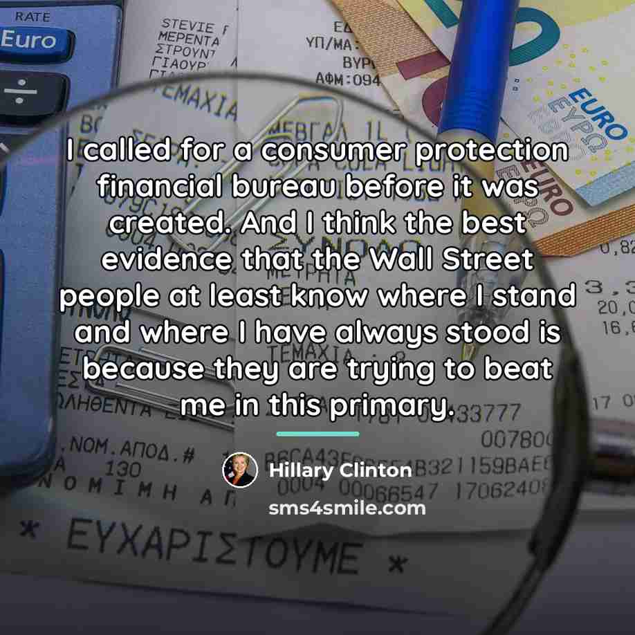 “I called for a consumer protection financial bureau before it…” quote by Hillary Clinton