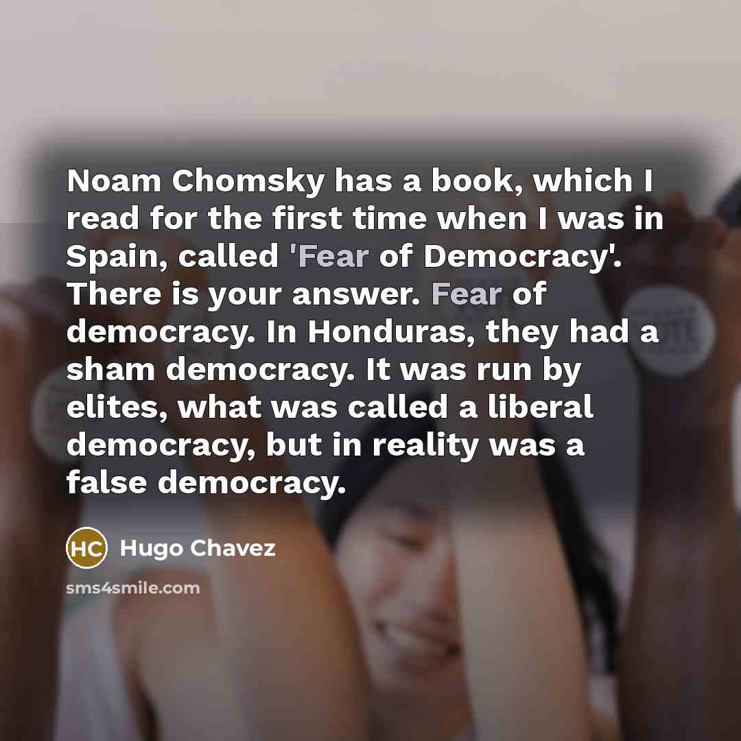“Noam Chomsky has a book, which I read for the…” quote by Hugo Chavez