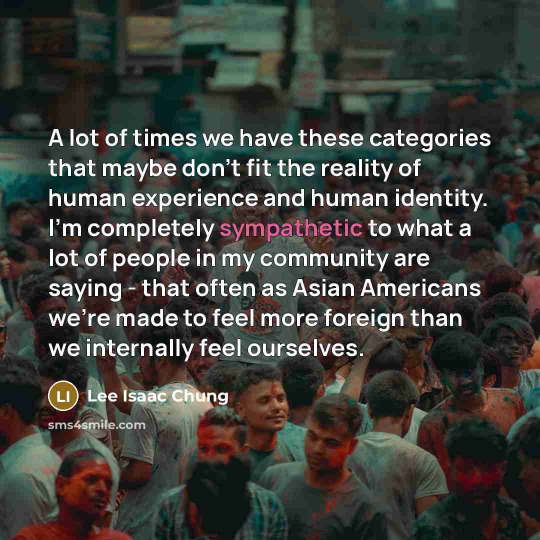 “A lot of times we have these categories that maybe…” quote by Lee Isaac Chung